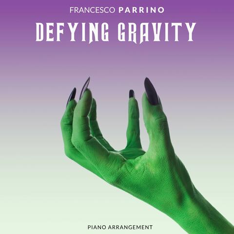 Defying Gravity