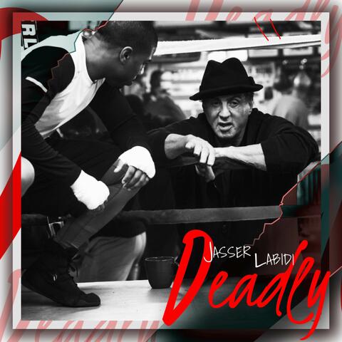 Deadly