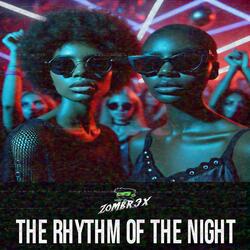 THE RHYTHM OF THE NIGHT