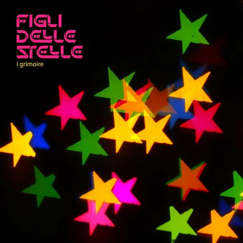 Figli Delle Stelle