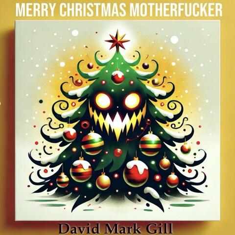 Merry Christmas Motherfucker
