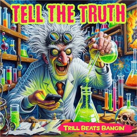 Tell The Truth