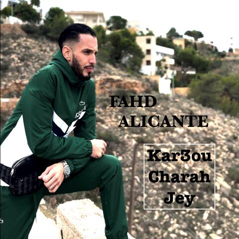 Kar3ou Cha Rah Jay
