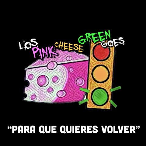 Para Que Quieres Volver