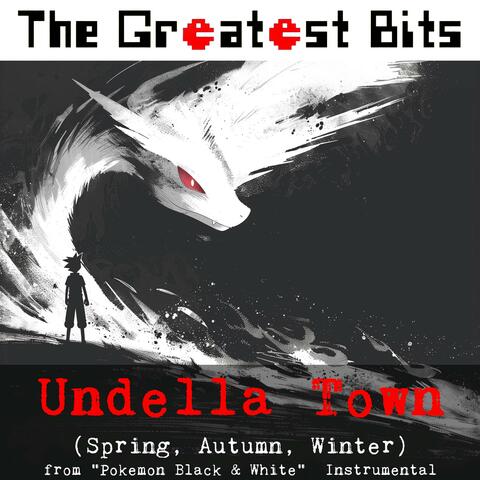 Undella Town (Spring, Autumn, Winter) [from "Pokemon Black & White"]
