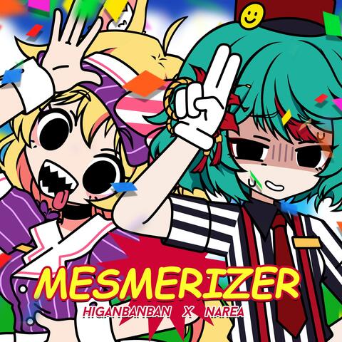 Mesmerizer