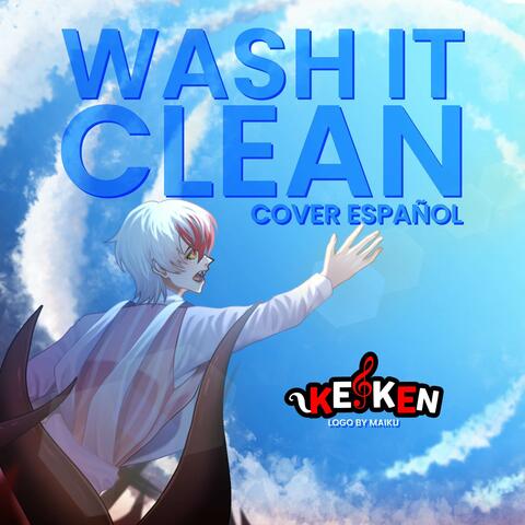 Wash It Clean (Cover Español)