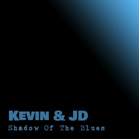 Shadow Of The Blues
