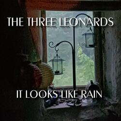 It Looks Like Rain