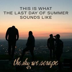 This is What The Last Day of Summer Sounds Like