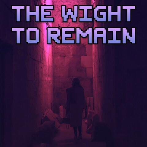 The Wight to Remain