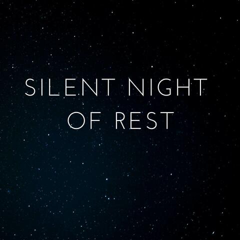 Silent Night of Rest