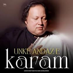 Unke Anzad E Karam