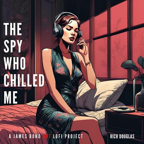 The Spy Who Chilled Me
