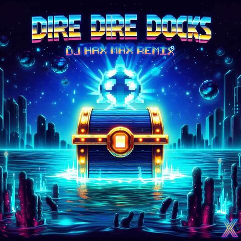 Dire, Dire Docks (From ''Super Mario 64'')
