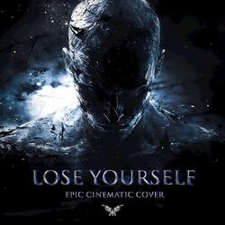 Lose Yourself
