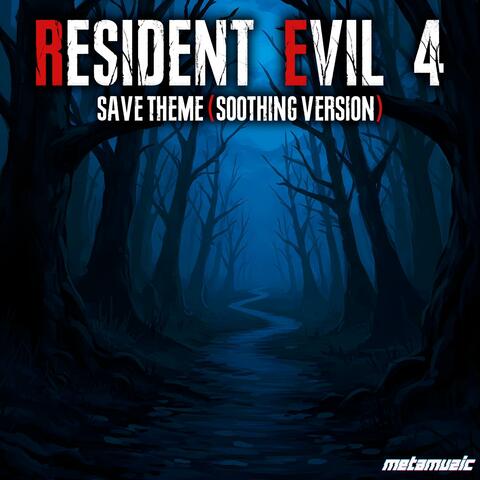 Resident Evil 4 Save Theme
