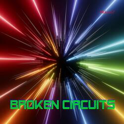Broken Circuits
