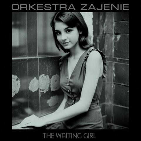 The Waiting Girl