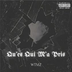 Qu'es Qui M'a Pris