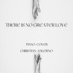 There Is No Greater Love