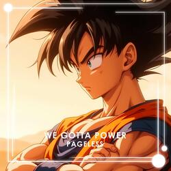 We Gotta Power (de "Dragon Ball Z")
