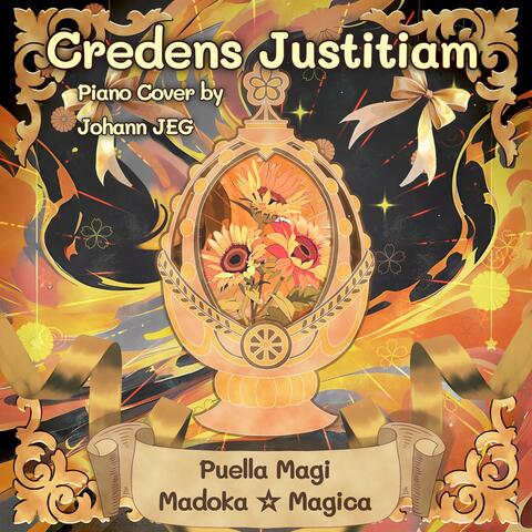 Credens Justitiam (From "Puella Magi Madoka Magica")