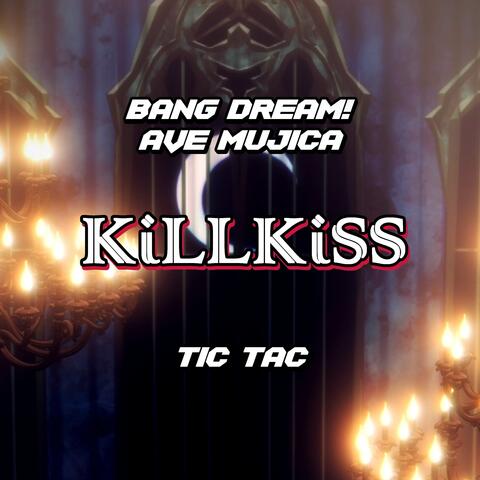 KiLLKiSS (From "BanG Dream! Ave Mujica")
