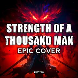 Strength of a Thousand Men (EPIC Cover)