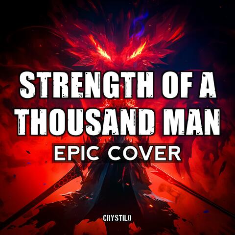 Strength of a Thousand Men (EPIC Cover)