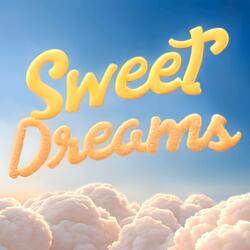 Sweet Dreams