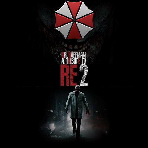 A Tribute to Resident Evil 2