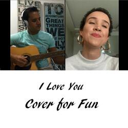 I Love You