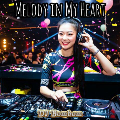 Melody in My Heart