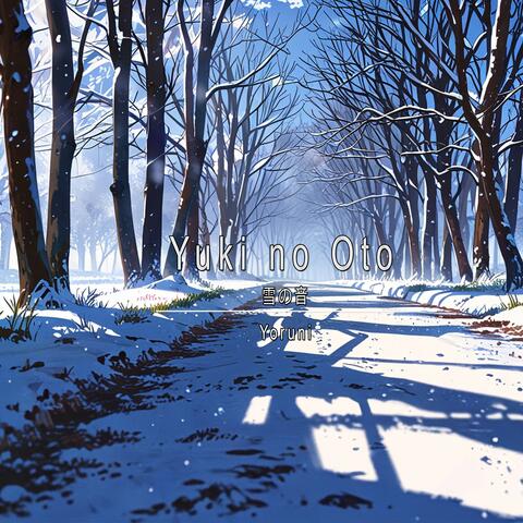 Yuki no Oto