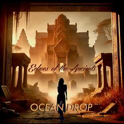 Echoes of the Ancients