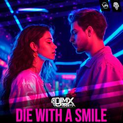 Die With A Smile