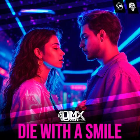 Die With A Smile