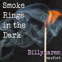 Smoke Rings in the Dark