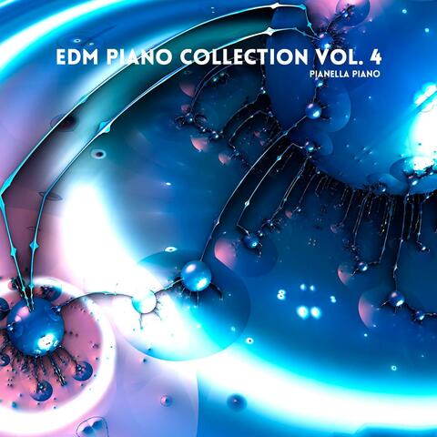 EDM Piano Collection, Vol. 4