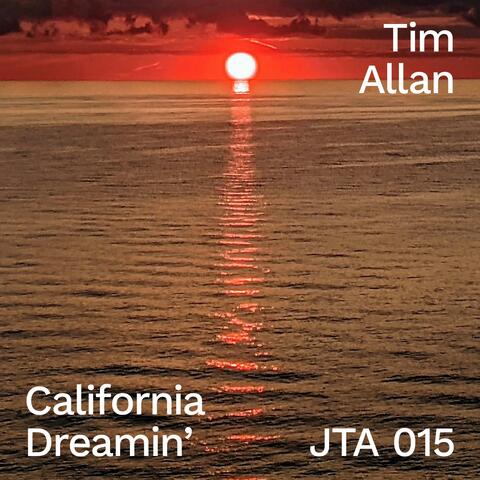 California Dreamin'