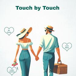Touch by Touch