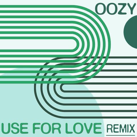 Use For Love