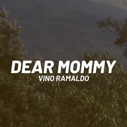 Dear Mommy