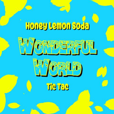 Wonderful World (From "Honey Lemon Soda")