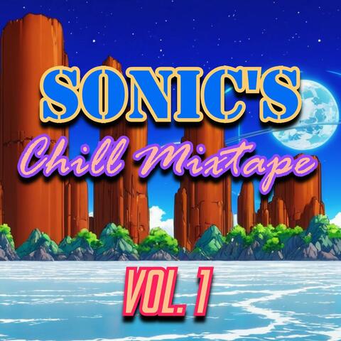 Sonic's Chill Mixtape
