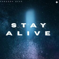 Stay Alive (Español latino)
