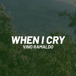 When I Cry