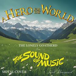 The Lonely Goatherd (From "The Sound of Music")