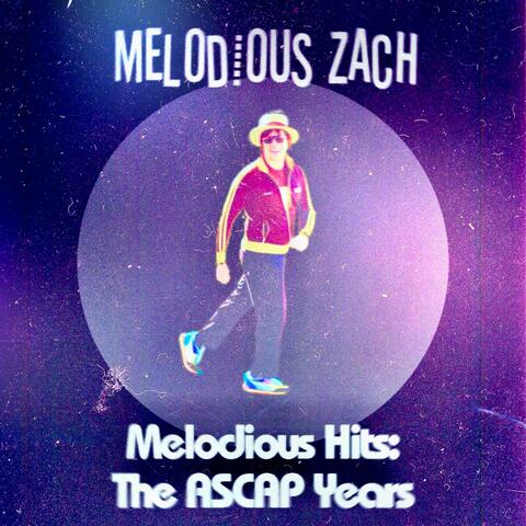 Melodious Hits: The ASCAP Years